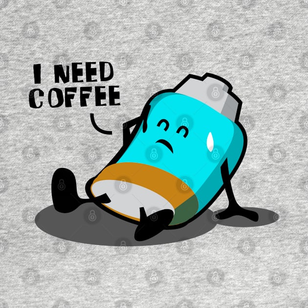 Funny cartoon I Need Coffee Tee by Aldebaran